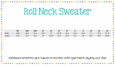 Measurement chart for roll neck sweaters with width and length dimensions.